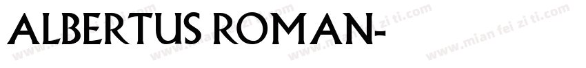 albertus roman字体转换
